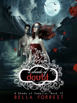 cover image of A Shade of Vampire 12